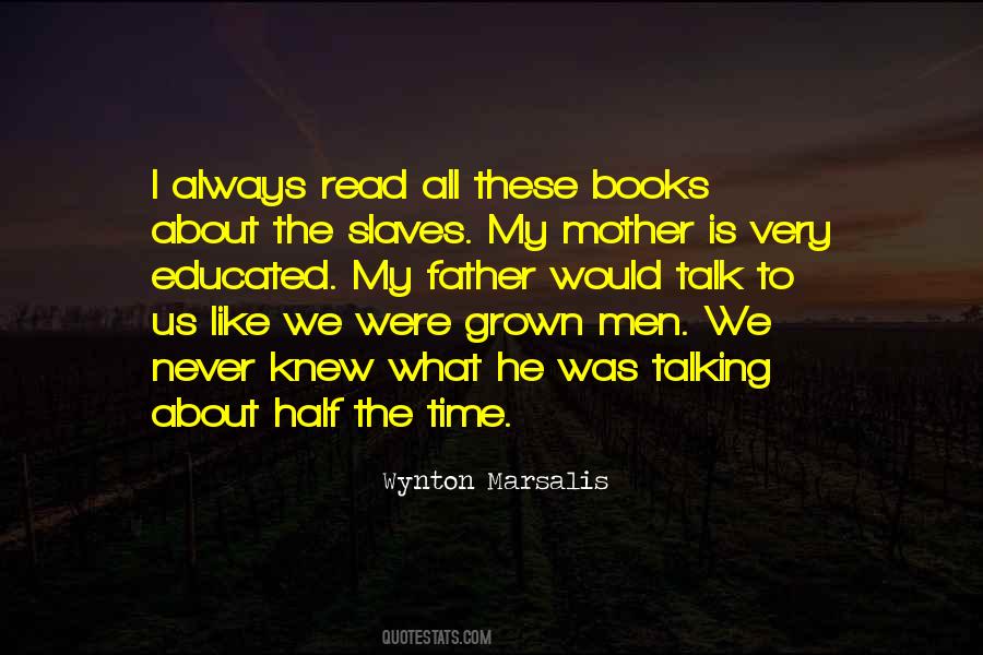 Talking About Books Quotes #1273708