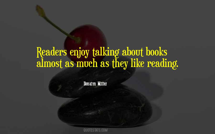 Talking About Books Quotes #555502