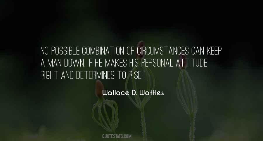 Attitude Circumstances Quotes #1405142