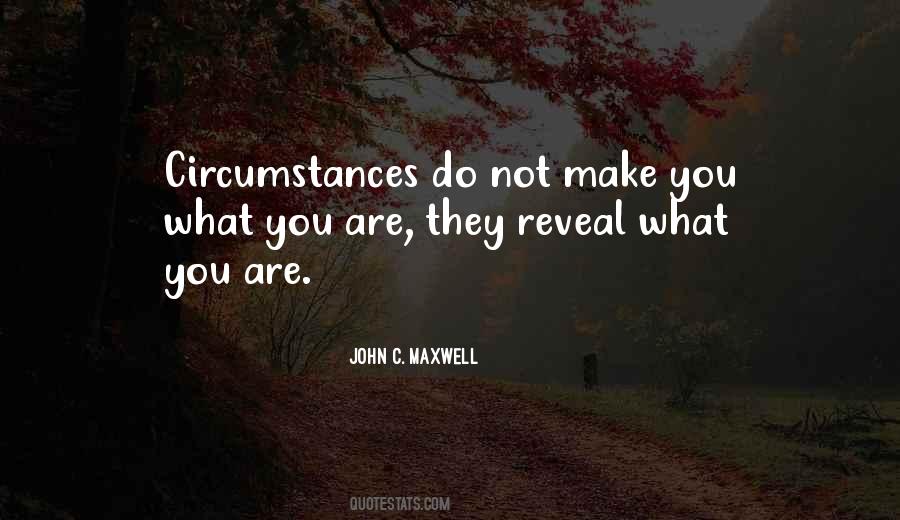 Attitude Circumstances Quotes #541122