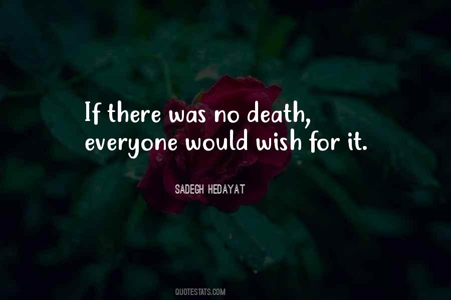 Hedayat Sadegh Quotes #1730174