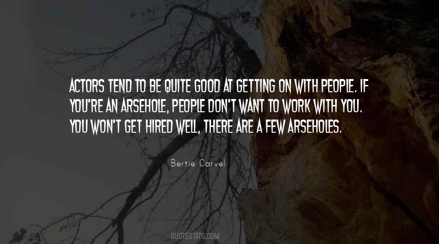 Bertie Quotes #1712340