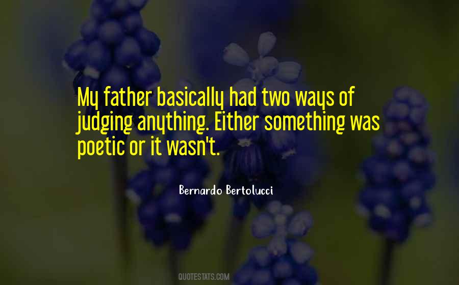 Bertolucci Quotes #1079471