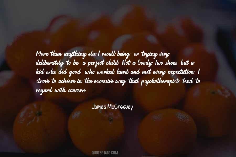 Perfect Child Quotes #1606641