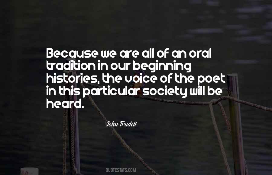 Oral Histories Quotes #1304707