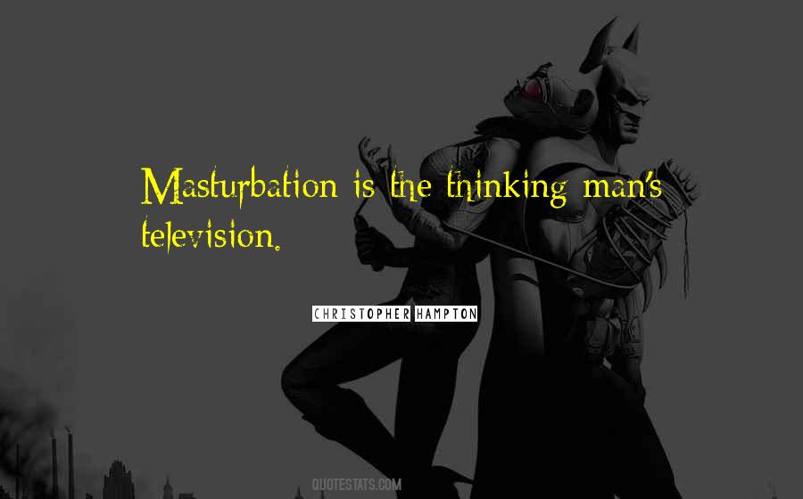 Quotes About Masturbation #37353