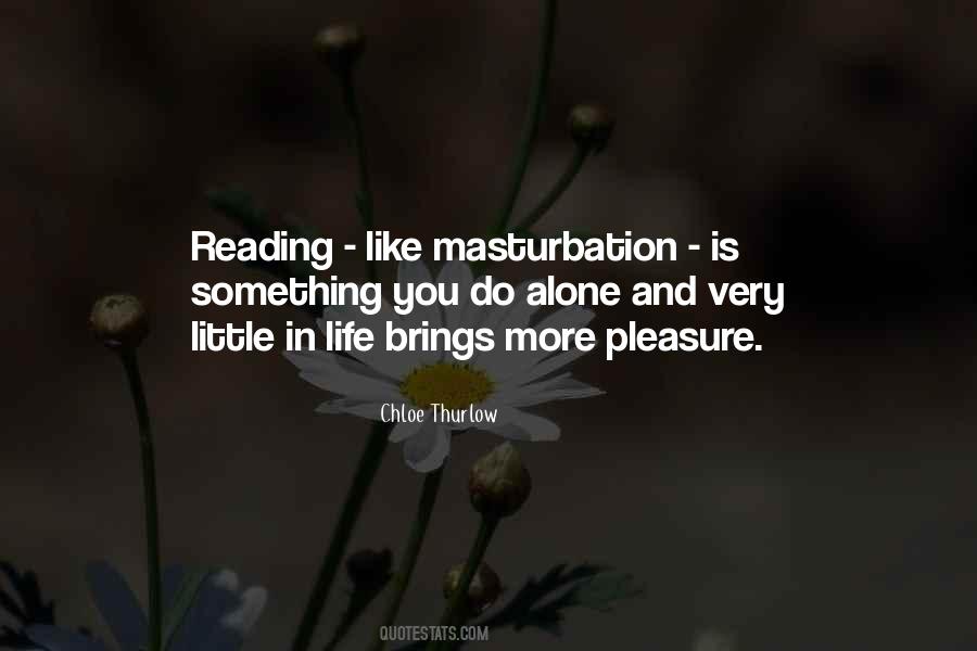 Quotes About Masturbation #378384