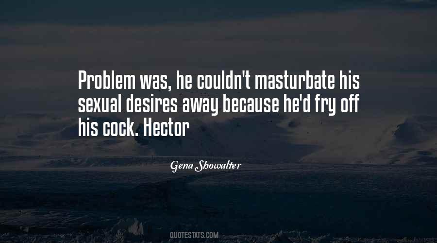 Quotes About Masturbate #1700634