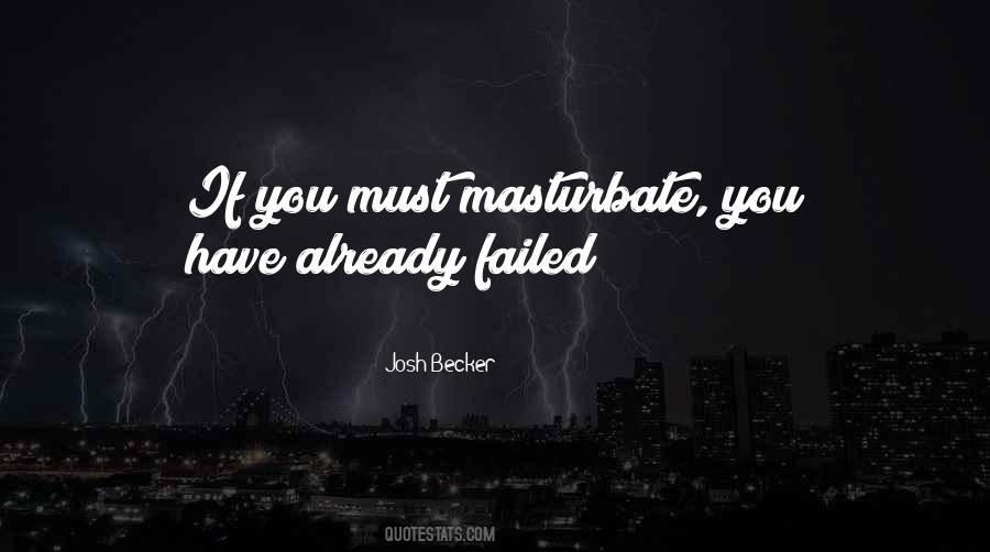 Quotes About Masturbate #395902