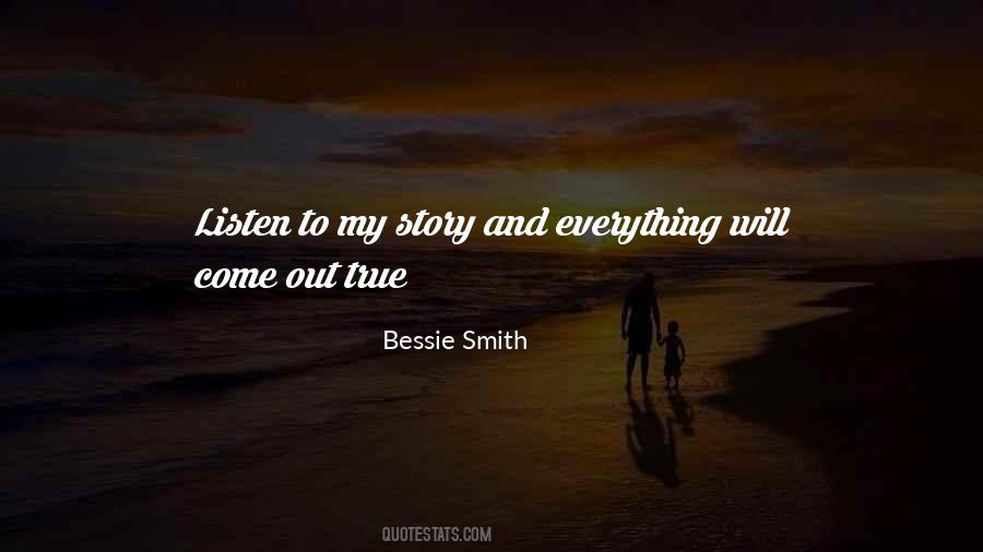 Bessie Quotes #1195965