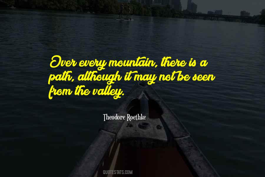 Every Mountain Quotes #767573