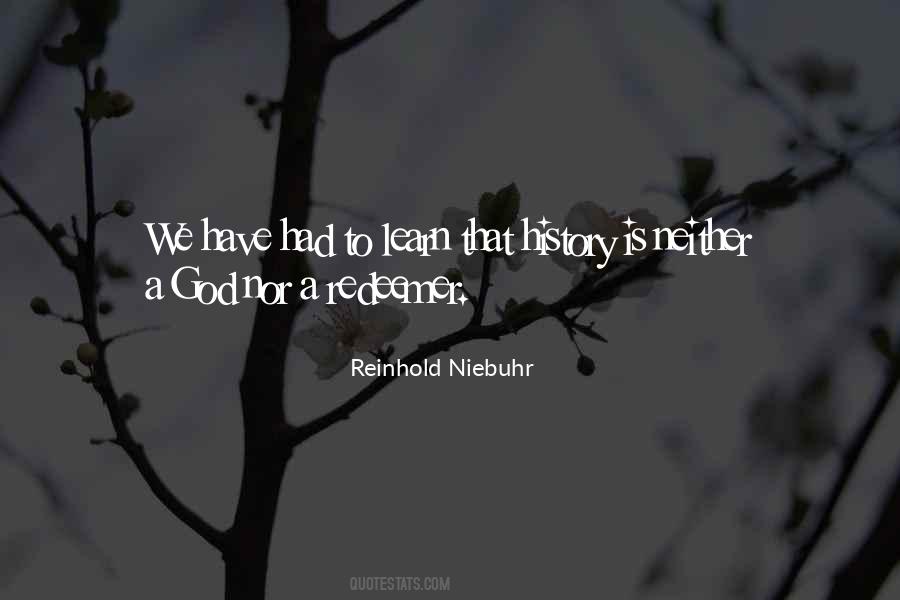 Niebuhr Reinhold Quotes #1029717