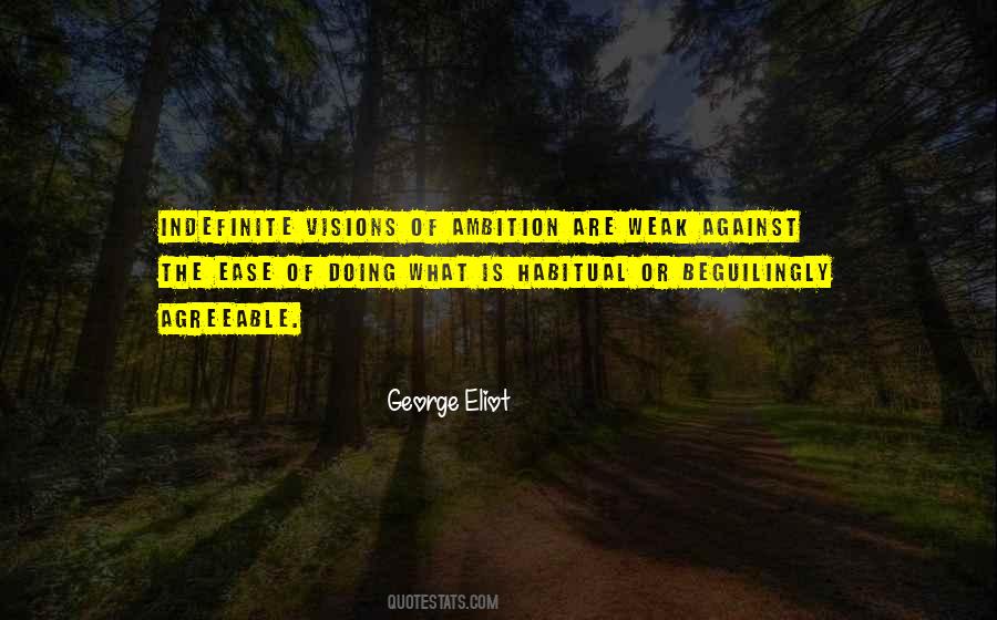 Vision And Ambition Quotes #1269528