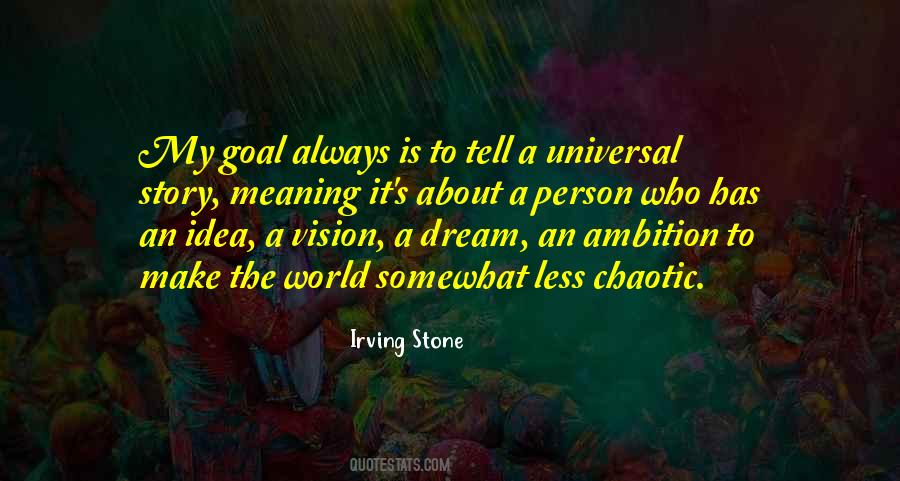 Vision And Ambition Quotes #1346948