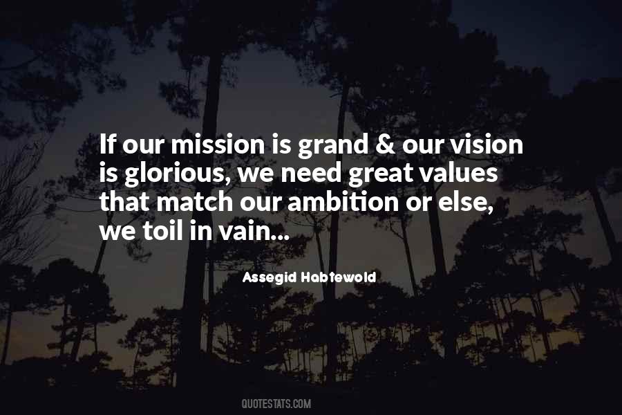 Vision And Ambition Quotes #556127