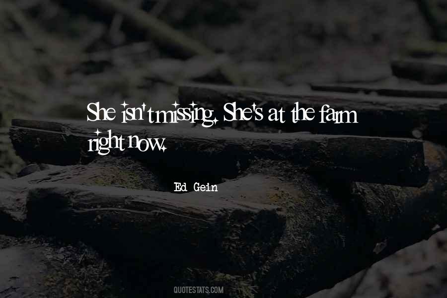 Ed Gein Serial Killer Quotes #593492