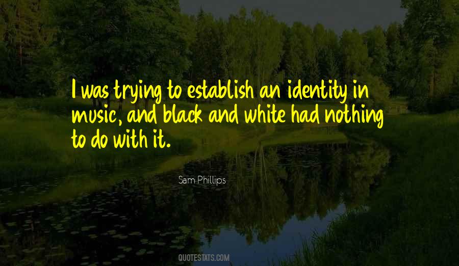 White Identity Quotes #962984