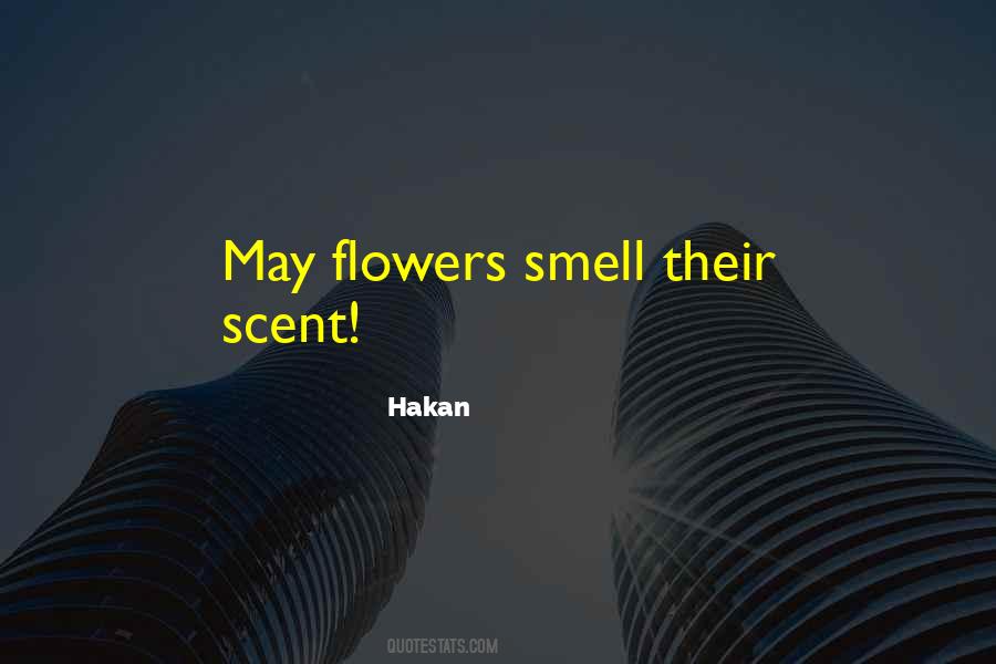 Scent Smell Quotes #458745