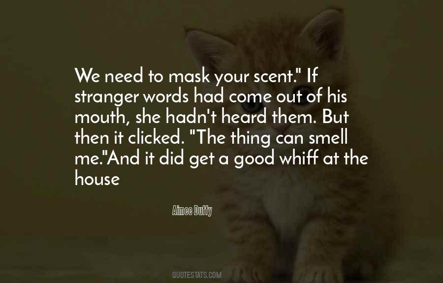 Scent Smell Quotes #490198