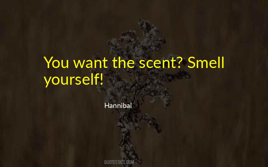 Scent Smell Quotes #88803