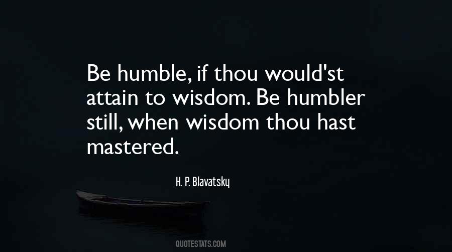 Quotes About Mastered #1227447