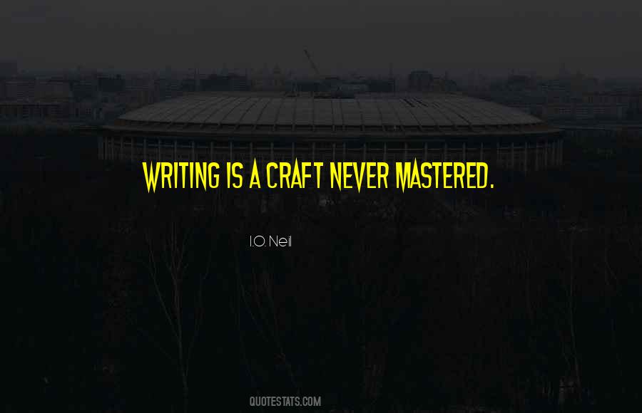 Quotes About Mastered #231590