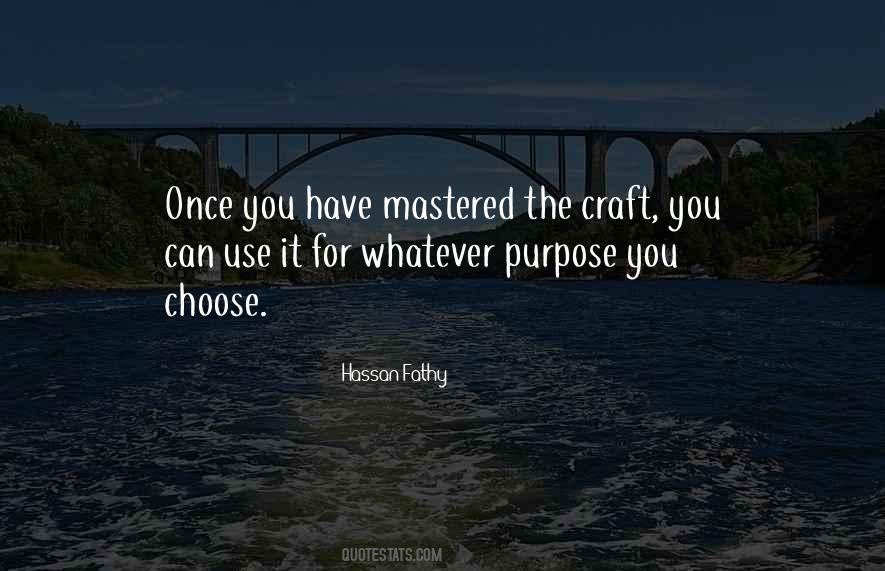 Quotes About Mastered #7785