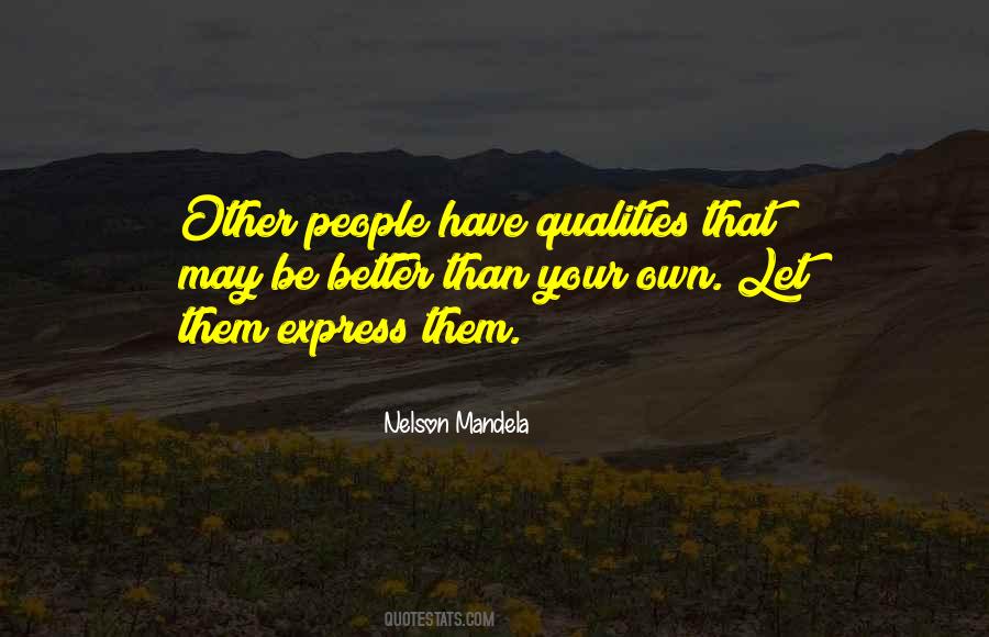 Be Better Than Them Quotes #919729