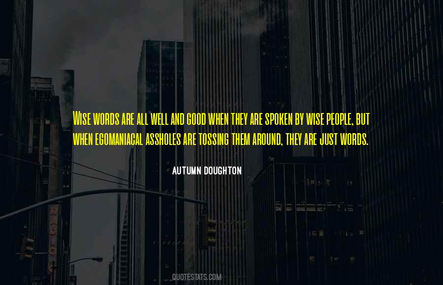 Just Words Quotes #1225992