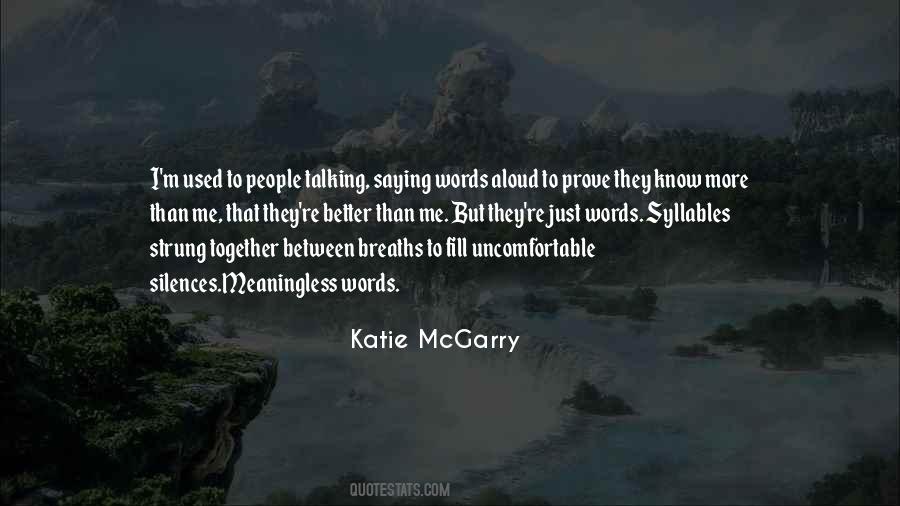 Just Words Quotes #1262349