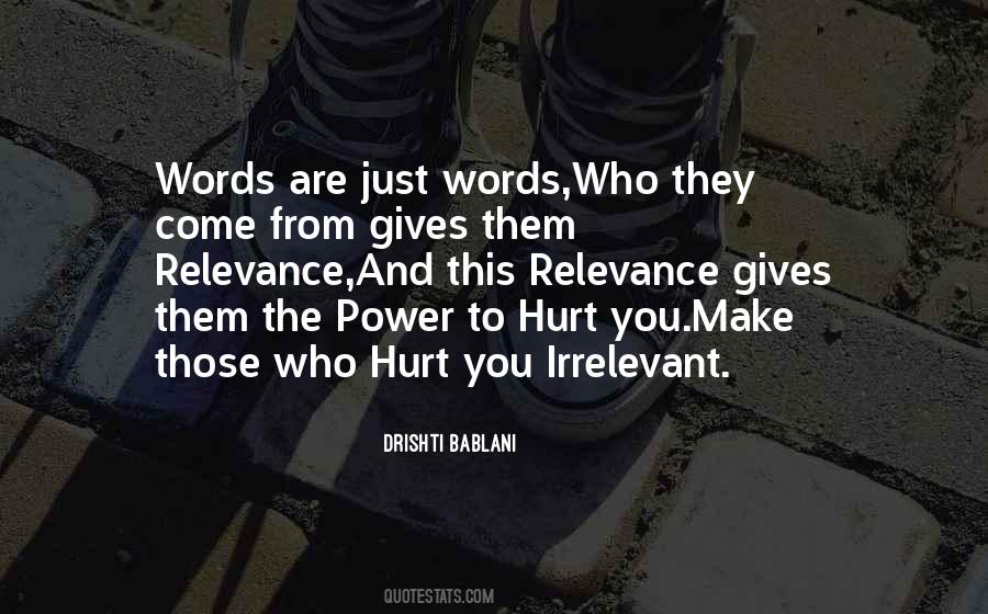 Just Words Quotes #127351