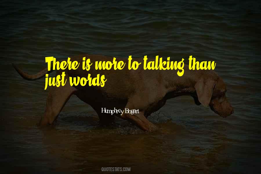 Just Words Quotes #1366652