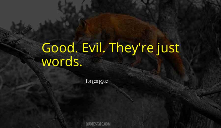 Just Words Quotes #1522988