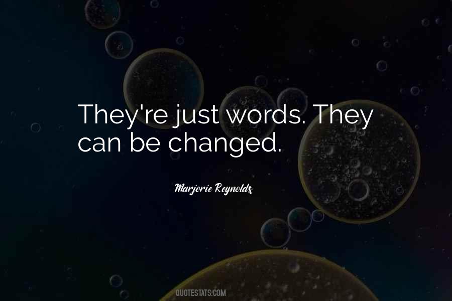 Just Words Quotes #1813807