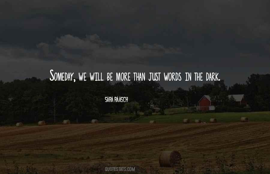 Just Words Quotes #642489