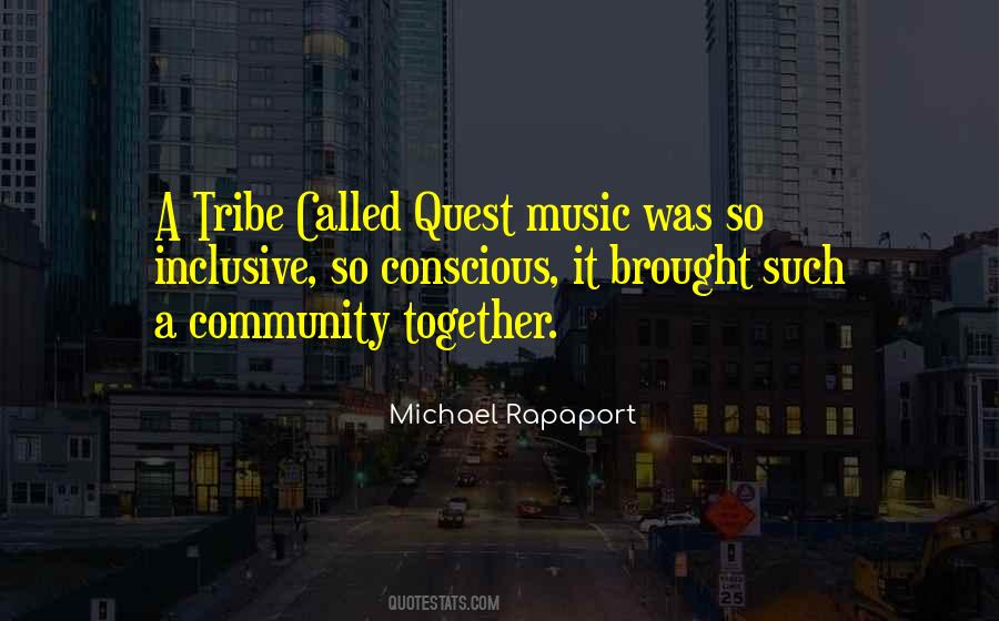Best A Tribe Called Quest Quotes #781852