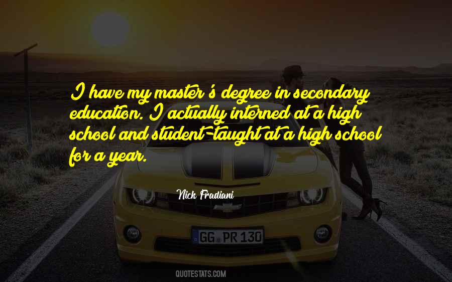 Quotes About Master Degree #157757