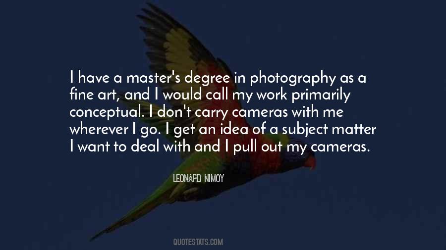 Quotes About Master Degree #1689006