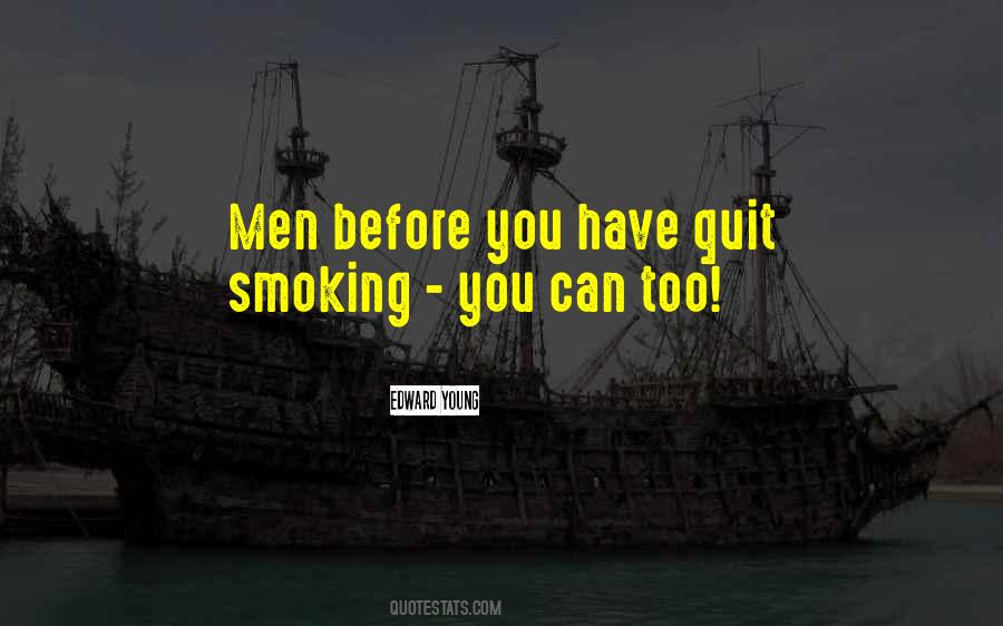 Before You Quit Quotes #40540