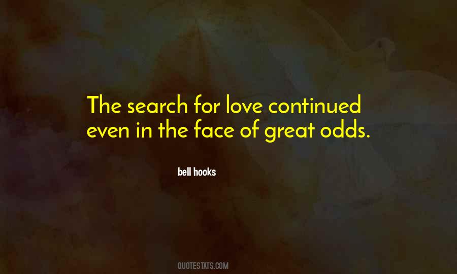 Search Of Love Quotes #688723