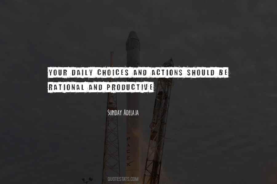 Daily Choices Quotes #1261747