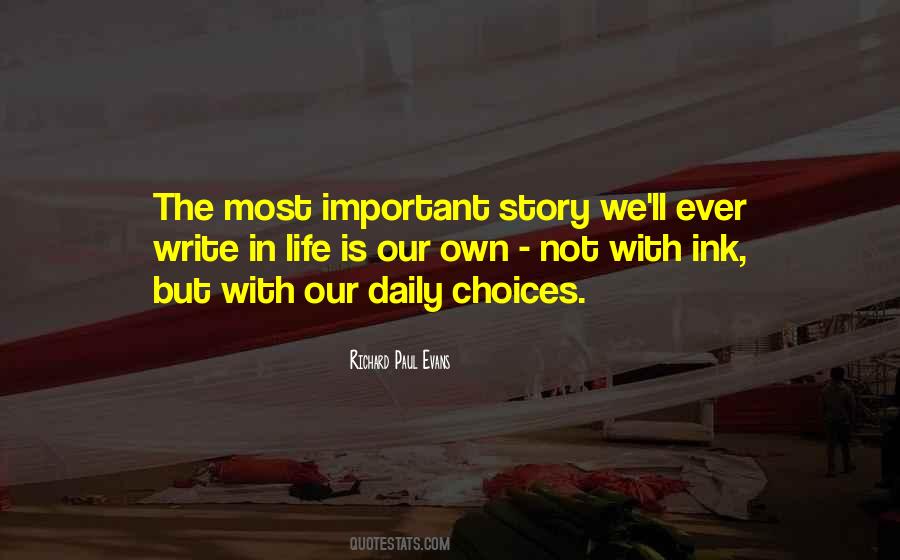 Daily Choices Quotes #830364