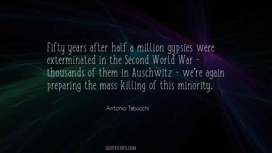 Quotes About Mass Killing #1079754