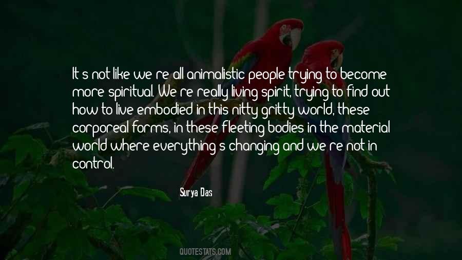 Fleeting World Quotes #46725