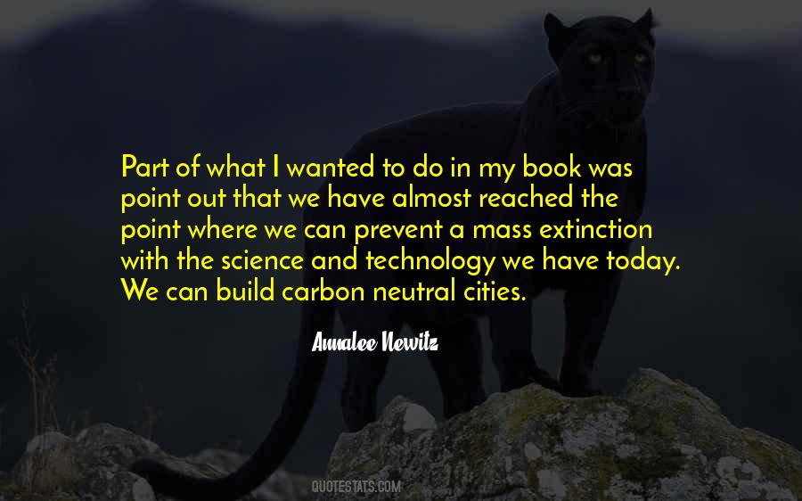 Quotes About Mass Extinction #1479880