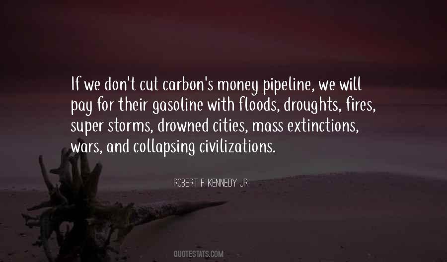 Quotes About Mass Extinction #493505