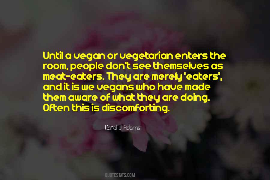 Vegetarian And Vegan Quotes #17989