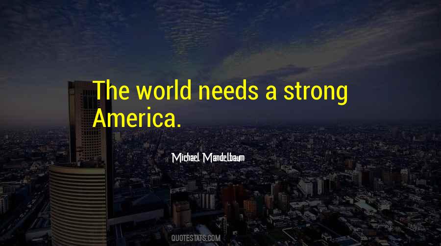 Strong America Quotes #1703745