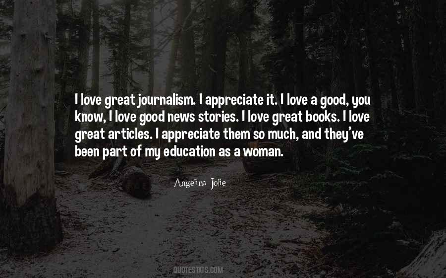 Great Journalism Quotes #1072731