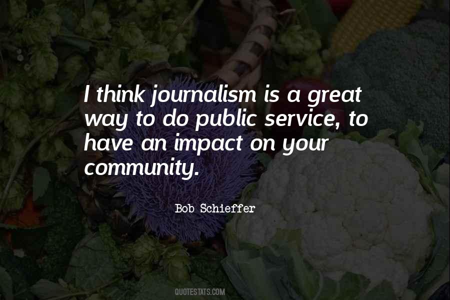 Great Journalism Quotes #1547921